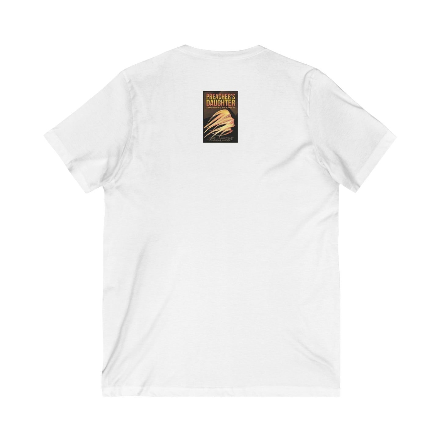 Preacher's Daughter - Unisex Jersey Short Sleeve V-Neck Tee